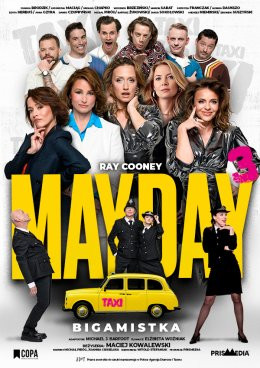 Myślenice Wydarzenie Spektakl Mayday 3 - Bigamistka