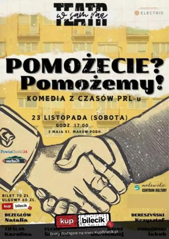 Maków Podhalański Wydarzenie Spektakl Komedia z czasów PRL-u