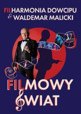 Kraków Wydarzenie Kabaret Filharmonia Dowcipu & Waldemar Malicki - Filmowy Świat 