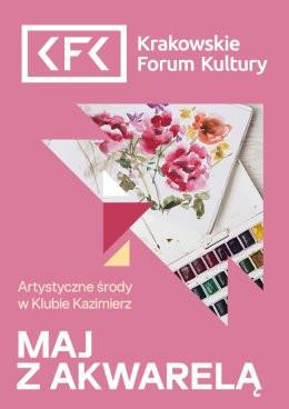 Kraków Wydarzenie Inne wydarzenie (Bilet rodzinny) Artystyczne środy | Maj z akwarelą
