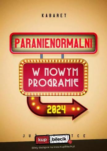 Dobczyce Wydarzenie Kabaret Kabaret Paranienormalni - w programie "2024"