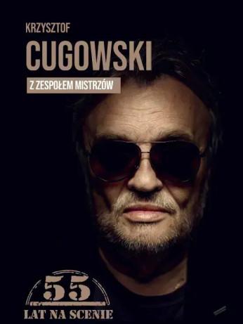 Kraków Wydarzenie Koncert Krzysztof Cugowski - 55 lat na scenie